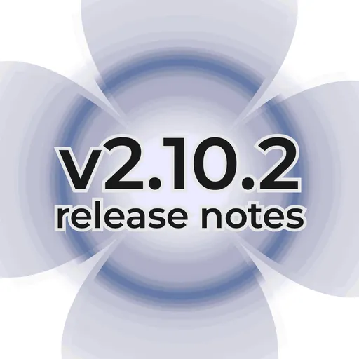 Version 2.10.2 Released